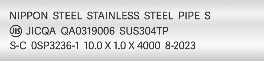 NIPPON STEEL STAINLESS STEEL PIPE S JIS JICQA QA0319006 SUS304TP S-C OSP3236-1 10.0 X 1.0 X 4000 8-2023